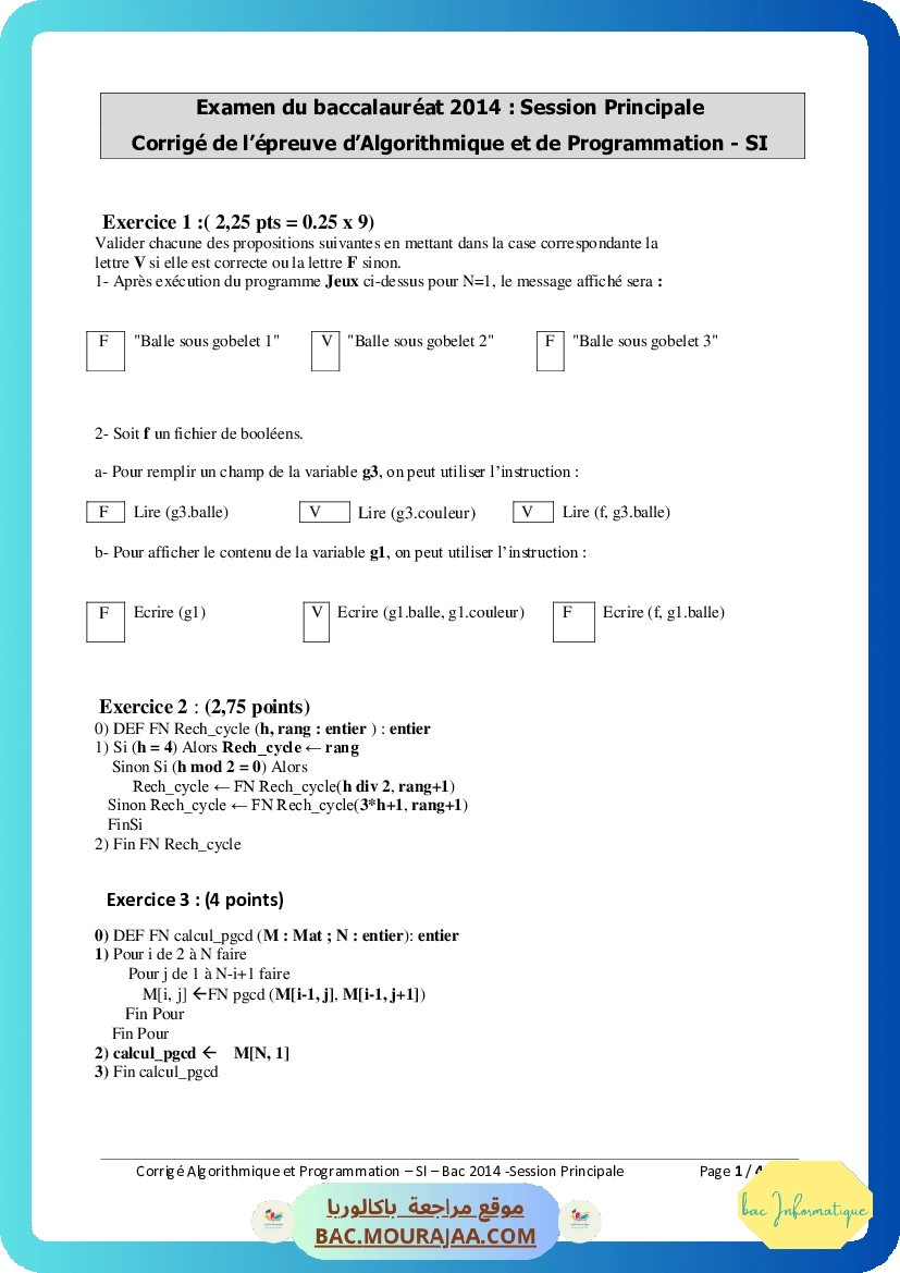 Corrigé principale algorithme Bac 2014 – Section info